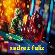 xadrez feliz